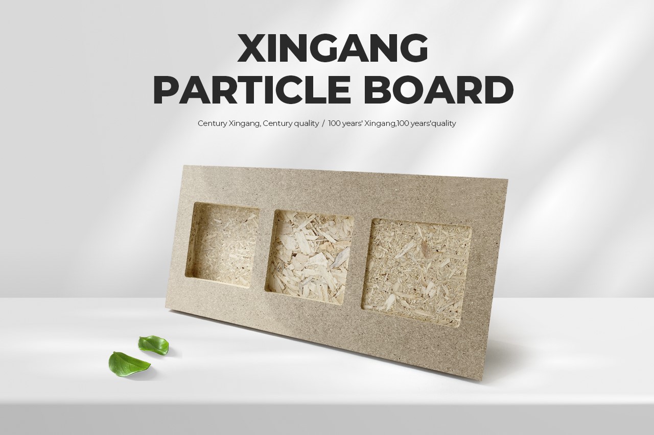 Xingang Particle Board Xingang Particle Board